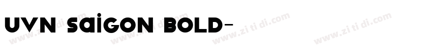 UVN Saigon Bold字体转换